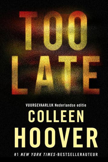 Too late 9789020555134 Colleen Hoover, Verzenden, Colleen Hoover
