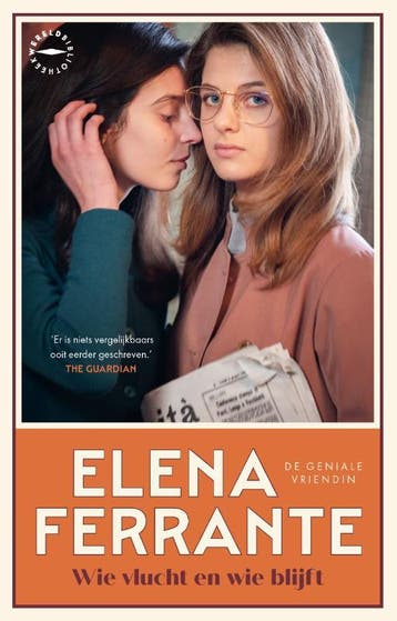 Wie vlucht en wie blijft / De geniale vriendin / 3, Verzenden, Elena Ferrante
