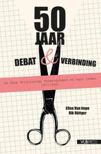 50 jaar debat & verbinding 9789461172792 Ellen Van Impe, Boeken, Schoolboeken, Verzenden, Zo goed als nieuw, Ellen Van Impe