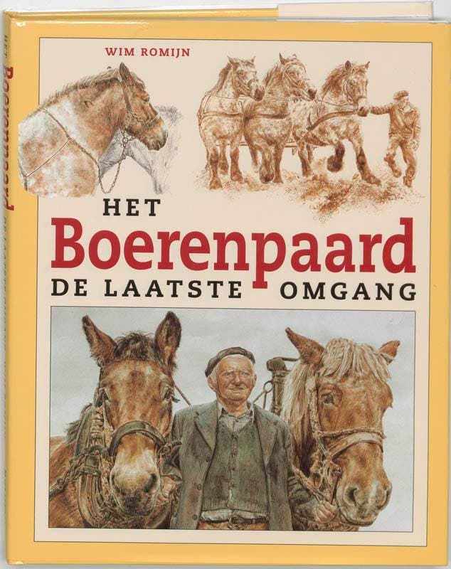 Boerenpaard, Het 9789062487967 W. Romijn, Boeken, Overige Boeken, Gelezen, Verzenden