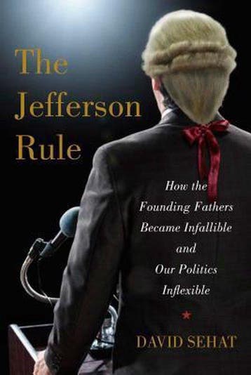 The Jefferson Rule 9781476779775 David Sehat, Verzenden, David Sehat