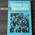 STOEIEN MET ORGANISATIES DL 1   INLEIDING ORGANISATIEKUNDE, Verzenden, Gelezen, Wilde