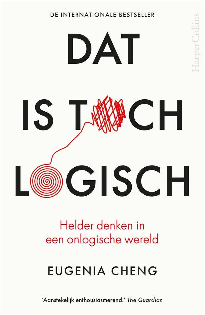 Dat is toch logisch (9789402707021, Eugenia Cheng), Boeken, Psychologie, Nieuw, Verzenden