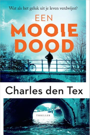 Een mooie dood 9789402715279 Charles den Tex, Verzenden, Zo goed als nieuw, Charles den Tex