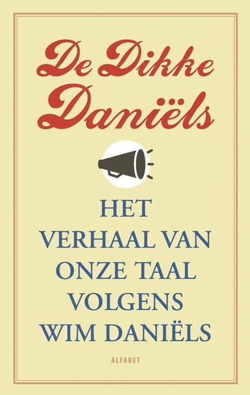 De Dikke Daniëls (Nieuw), Verzenden