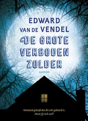 De grote verboden zolder 9789045120690 Edward van de Vendel, Verzenden, Gelezen, Edward van de Vendel