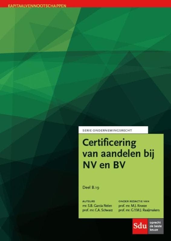 Certificering van aandelen / Ondernemingsrecht / B.19, Boeken, Wetenschap, Zo goed als nieuw, Verzenden