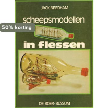 Scheepsmodellen in flessen 9789022819111 Needham, Verzenden, Gelezen, Needham