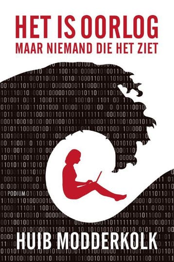 Het is oorlog 9789057599804 Huib Modderkolk, Verzenden, Zo goed als nieuw, Huib Modderkolk