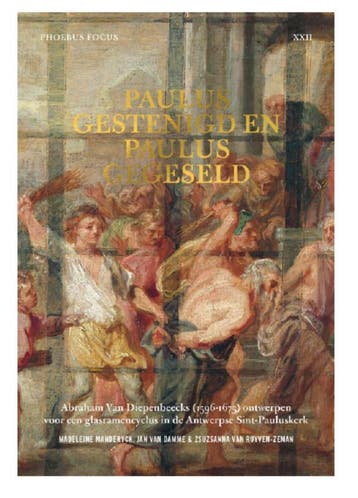 Paulus gestenigd en Paulus gegeseld / Phoebus Focus / 22, Verzenden, Madeleine Manderyck