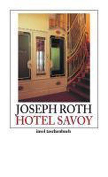 Hotel Savoy 9783458353072 Joseph Roth, Boeken, Taal | Duits, Verzenden, Zo goed als nieuw, Joseph Roth