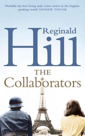 The Collaborators 9780007212064 Reginald Hill, Verzenden, Reginald Hill
