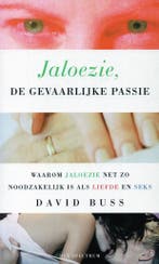 Jaloezie, de gevaarlijke passie - David Buss - 9789027464743, Verzenden, Nieuw