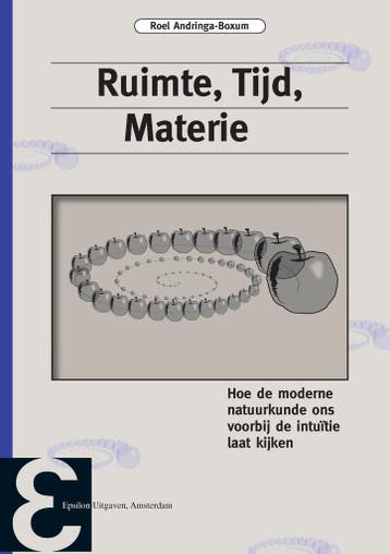 Ruimte, tijd, materie / Epsilon uitgaven / 95 9789050411820, Verzenden, Zo goed als nieuw, Roel Andringa-Boxum