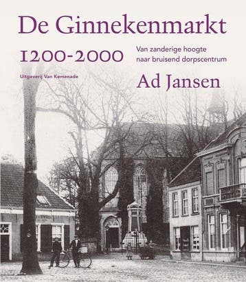 De Ginnekenmarkt 1200 - 2000 9789071376733 Ad Jansen, Verzenden, Gelezen, Ad Jansen