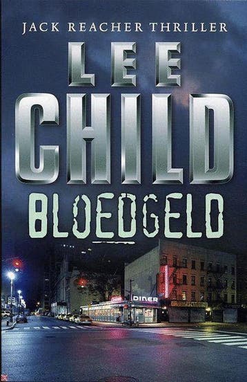Bloedgeld / Jack Reacher / 10 9789024553952 Lee Child, Verzenden, Lee Child