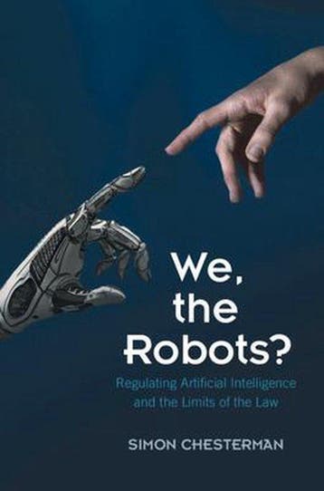 We, the Robots? 9781316517680 Simon Chesterman, Verzenden, Simon Chesterman