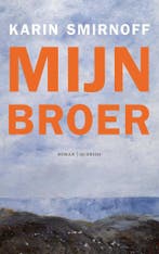Jana Kippo-trilogie 1 - Mijn broer (9789021421568), Verzenden, Nieuw