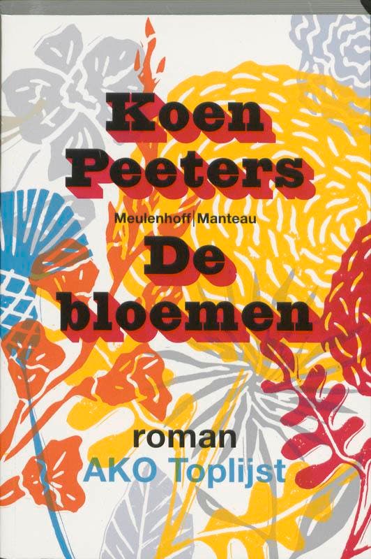 De bloemen 9789085423003 Koen Peeters, Livres, Romans, Envoi