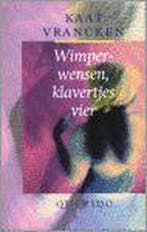 Wimperwensen Klavertjesvier 9789045100814 K. Vrancken, Verzenden, Zo goed als nieuw, K. Vrancken