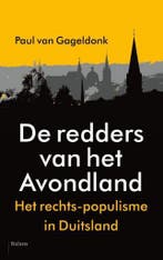 De redders van het Avondland 9789460037580, Verzenden, Zo goed als nieuw, Paul van Gageldonk