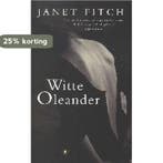 WITTE OLEANDER MIDPRICE 9789023411338 Janet Fitch, Verzenden, Gelezen, Janet Fitch