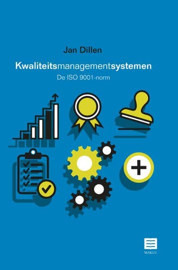 Kwaliteitsmanagementsystemen 9789046609798 Jan Dillen, Livres, Verzenden, Jan Dillen