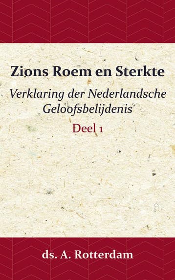Zions Roem en Sterkte Deel 1 9789057194566 A. Rotterdam, Verzenden, A. Rotterdam
