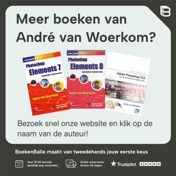 Ontdek Photoshop Elements 2018 9789463560061, Verzenden, André van Woerkom