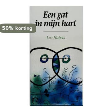 Een gat in mijn hart 9789065340184 L. Habets, Verzenden, L. Habets