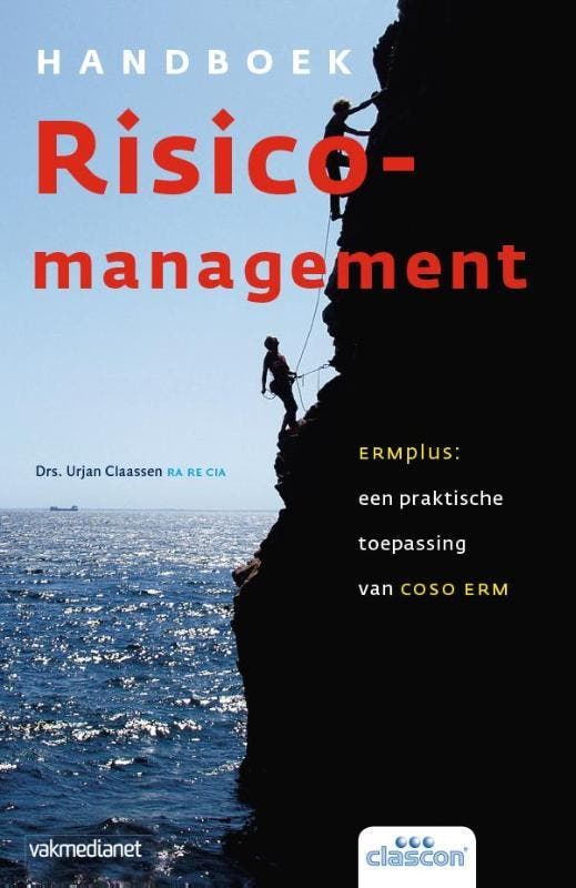 Handboek risicomanagement 9789013064049 Urjan Claassen, Boeken, Economie, Management en Marketing, Zo goed als nieuw, Verzenden
