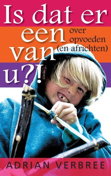 IS DAT ER EEN VAN U 9789058040510 Adrian Verbree, Verzenden, Adrian Verbree