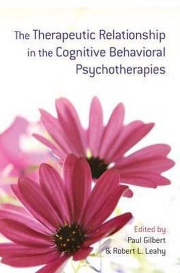 The Therapeutic Relationship in the Cognitive Behavioral, Verzenden, Gelezen, Gilbert Paul
