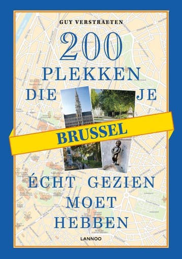 Brussel / 100 x gidsen 9789020987645 Guy Verstraeten, Verzenden, Guy Verstraeten
