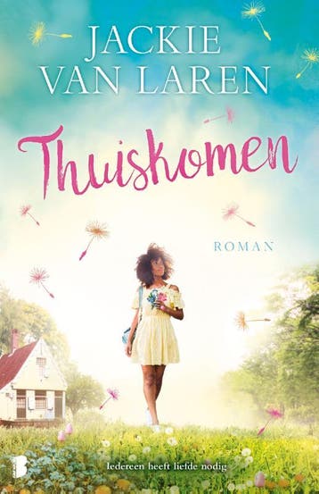 Thuiskomen 9789022587553 Jackie van Laren, Verzenden, Jackie van Laren