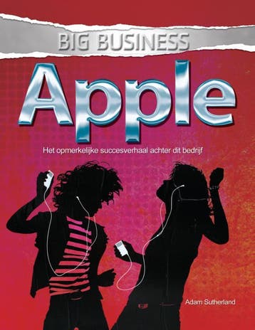 Apple / Big Business 9789055668816 Adam Sutherland, Verzenden, Gelezen, Adam Sutherland