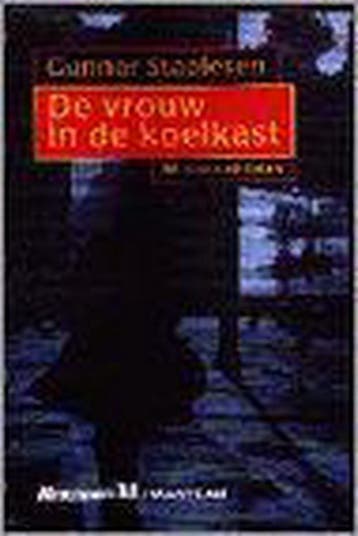 De vrouw in de koelkast / Varg Veum / 4 9789029051668, Verzenden, Zo goed als nieuw, G. Staalesen