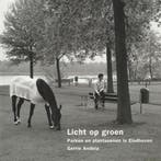 Licht op groen 9789080970816 G. Andela, Verzenden, Zo goed als nieuw, G. Andela