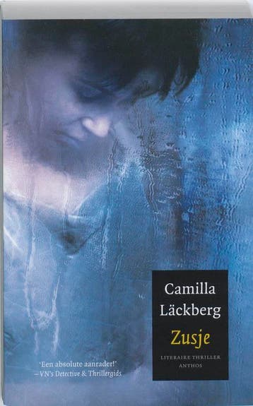 Zusje / Patrik Hedström & Erica Falck / 4 9789041415912, Verzenden, Gelezen, Camilla Läckberg