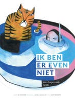 Ik ben er even niet 9789491545610 Jo Verhenne, Verzenden, Jo Verhenne