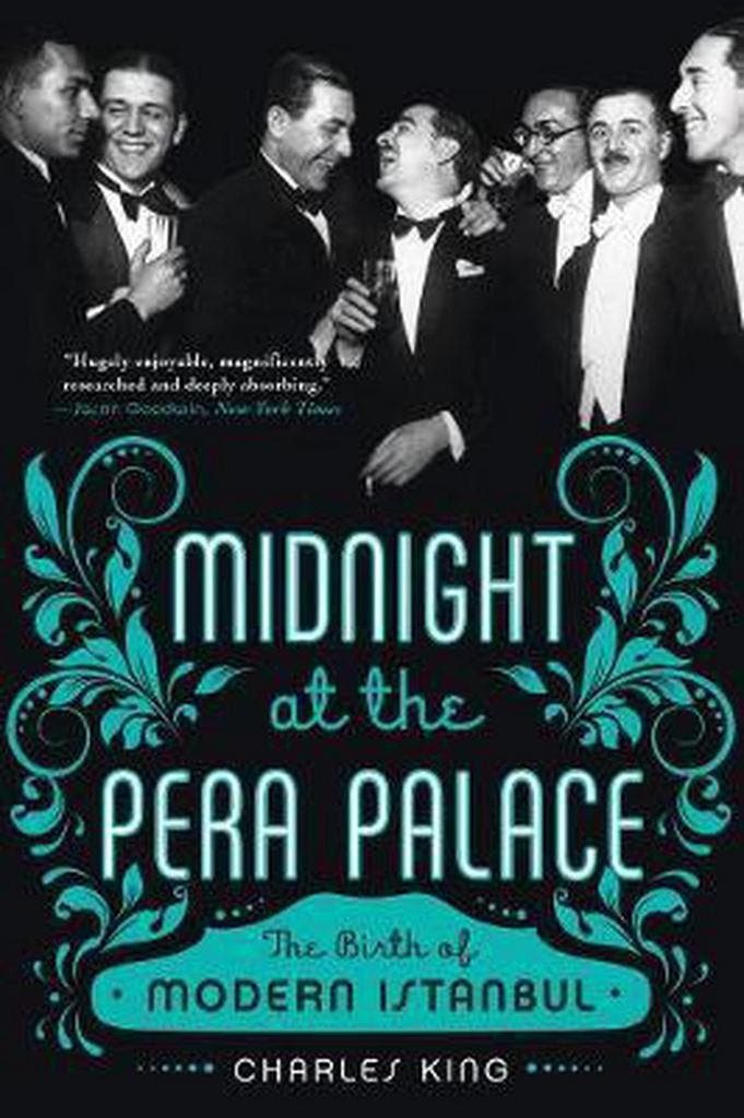 Midnight At The Pera Palace 9780393351866 Charles King, Livres, Langue | Anglais, Envoi