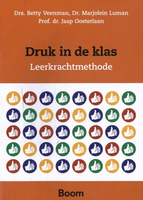 Druk in de klas 9789058755780 Betty Veenman, Boeken, Studieboeken en Cursussen, Gelezen, Verzenden