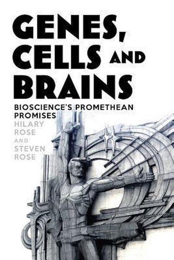 Genes, Cells and Brains 9781844678815 Hilary Rose, Verzenden, Hilary Rose