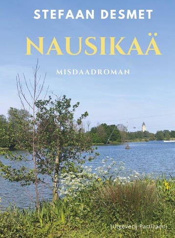 Nausikaä / John Six / 1 9789464076806 Stefaan Desmet, Verzenden, Gelezen, Stefaan Desmet