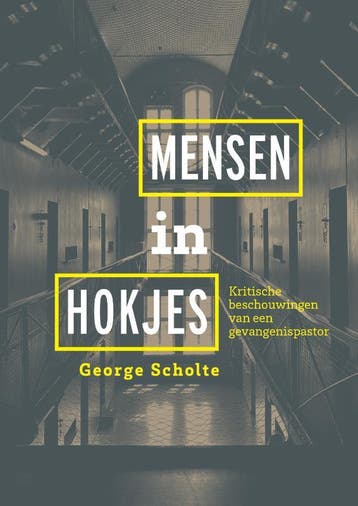Mensen In Hokjes | George Scholte | Nieuw, Verzenden, Nieuw, George Scholte