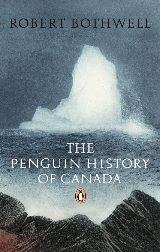 Penguin History of Canada 9780143050322 Robert Bothwell, Boeken, Taal | Engels, Zo goed als nieuw, Verzenden