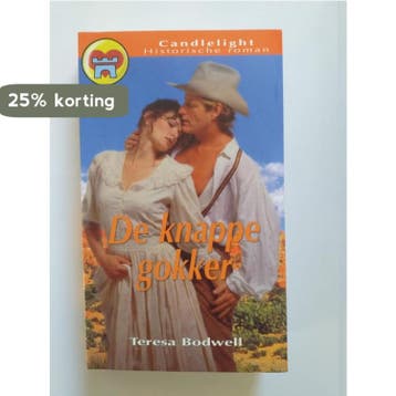 De knappe gokker / Candlelight historische roman / 572, Verzenden, T. Bodwell