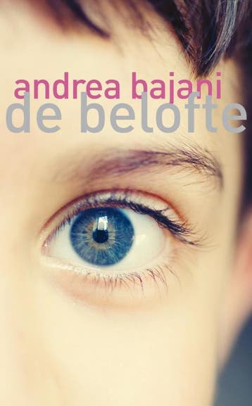 De belofte 9789025368814 Andrea Bajani, Verzenden, Andrea Bajani
