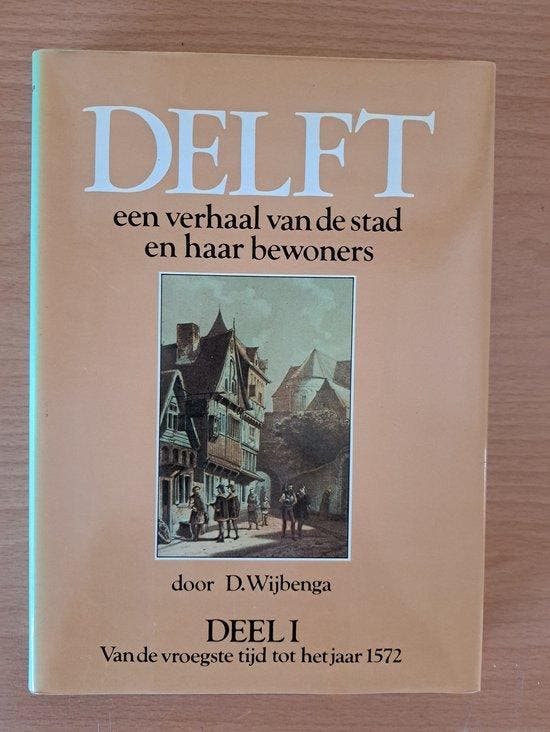 Delft 1 9789061204527 Wybenga, Livres, Histoire mondiale, Envoi