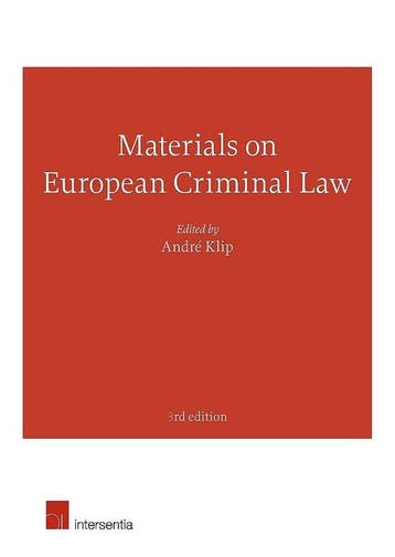 Materials on European Criminal Law 9781780685045 André Klip, Boeken, Verzenden, Gelezen, André Klip
